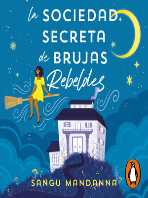 cover image of La Sociedad Secreta de Brujas Rebeldes